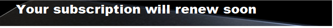 Your subscription will renew soon